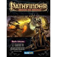 Pathfinder - Morte Sovrana 6 - Le Ombre di Gugliaterrore