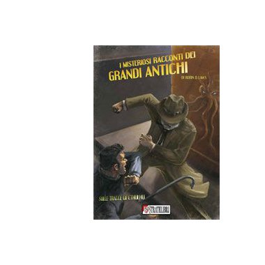 Copertina di Sulle Tracce di Cthulhu: I Misteriosi Racconti dei Grandi Antichi Copertina di Sulle Tracce di Cthulhu: I Misteriosi Racconti dei Grandi Antichi