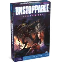 Unstoppable - Tyrant's End
