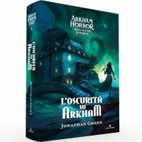Arkham Horror Investigators Gamebooks Vol.1 - L'Oscurità su Arkham