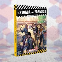 Zombicide - Chronicles - La Strada per il Paradiso