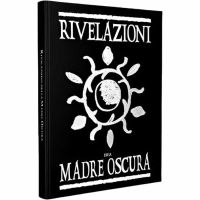 Vampiri La Masquerade - Rivelazioni della Madre Oscura