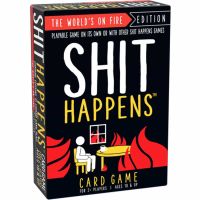 Shit Happens - The World is on Fire