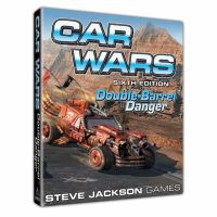 Car Wars (Sixth Edition) - Double-Barrel Danger