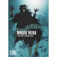 SPIRE - Magia Nera