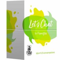 Let's Chat - In Famiglia