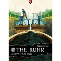 The Ruhr - A Story of Coal Trade
