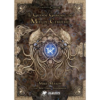 Copertina di Il Richiamo di Cthulhu: Il Grande Grimorio della Magia dei Miti di Cthulhu Copertina di Il Richiamo di Cthulhu: Il Grande Grimorio della Magia dei Miti di Cthulhu