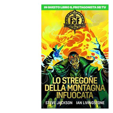 Copertina di Fighting Fantasy: Vol.1 - Lo Stregone della Montagna Infuocata Copertina di Fighting Fantasy: Vol.1 - Lo Stregone della Montagna Infuocata