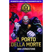 Fighting Fantasy - Vol.4 - Il Porto della Morte