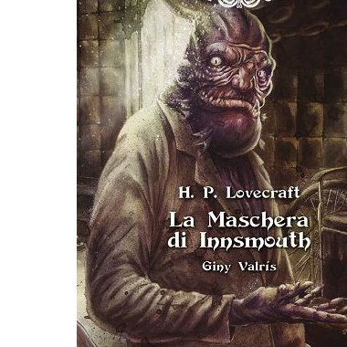Choose Cthulhu - Vol.3 - La Maschera di Innsmouth