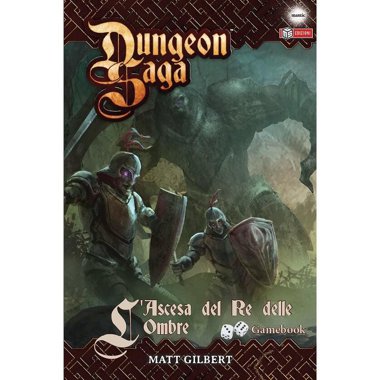 Copertina di Dungeon Saga: L'Ascesa del Re delle Ombre Copertina di Dungeon Saga: L'Ascesa del Re delle Ombre