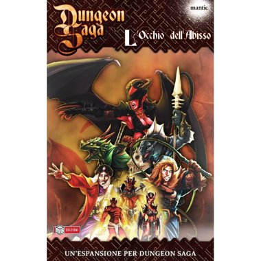 Copertina di Dungeon Saga: L'Occhio dell'Abisso Copertina di Dungeon Saga: L'Occhio dell'Abisso