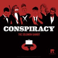 Conspiracy - The Solomon Gambit
