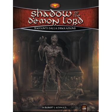 Copertina di Shadow of the Demon Lord: Racconti della Desolazione Copertina di Shadow of the Demon Lord: Racconti della Desolazione