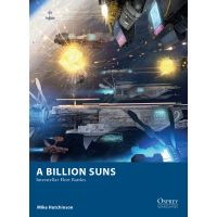 A Billion Suns - Interstellar Fleet Battles