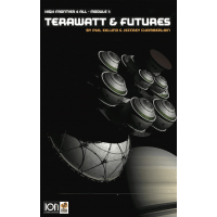 High Frontier 4 All - Module 1 – Terawatt & Futures