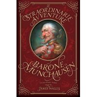 Le Straordinarie Avventure del Barone Munchausen