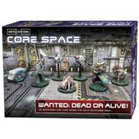 Core Space - Wanted - Dead or Alive