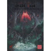 Child Wood vol.1 - Edizione Deluxe a Colori