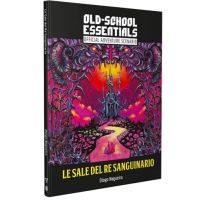 Old-School Essentials - Classic Fantasy: Le Sale del Re Sanguinario