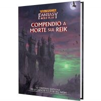 Warhammer Fantasy Roleplay 4ed - Il Nemico Dentro Vol. 2 -  Compendio a Morte sul Reik