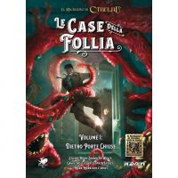Il Richiamo di Cthulhu: Le Case della Follia - Vol1: Dietro Porte Chiuse