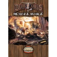 Savage Worlds - Deadlands -  Messico e Nuvole Danneggiato (M1)