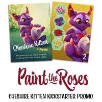 Paint the Roses - The Cheshire Kitten Promo