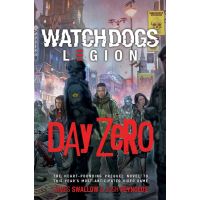 Watchdogs Legion - Day Zero