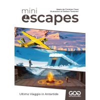Mini Escapes 03 - Ultimo Viaggio in Antartide