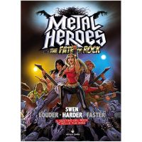 Metal Heroes and the Fate of Rock + Cofanetto Esclusivo