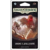 Arkham Horror LCG - Unione e Disillusione