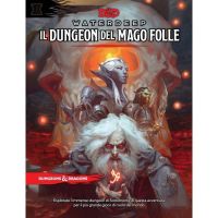 Dungeons & Dragons - Waterdeep - Il Dungeon del Mago Folle Danneggiato (L1)