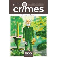 Mini Crimes - S3 - Il Fiore Cadavere