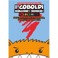 I Coboldi Mangiano i Bambini - A Colori! - Edizione Riveduta, Corretta e Corrotta