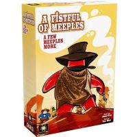 A Fistful of Meeples - A Few Meeples More