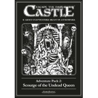 Escape the Dark Castle - 2 - Scourge of the Undead Queen