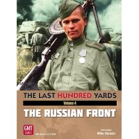 The Last Hundred Yards - Vol. 4 The Russian Front