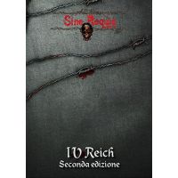 Sine Requie Anno XIII - IV Reich - Seconda Edizione