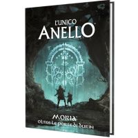 L'Unico Anello - Moria - Oltre le Porte di Durin