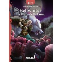 Hellwinter - La Porta della Luna (Libro Game)