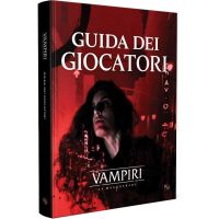 Vampiri La Masquerade - Guida dei Giocatori