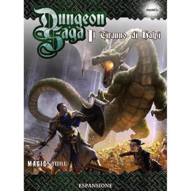 Copertina di Dungeon Saga: Il Tiranno di Halpi Copertina di Dungeon Saga: Il Tiranno di Halpi
