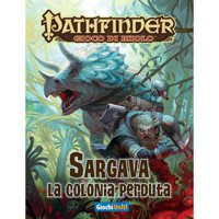 Pathfinder - Sargava, La Colonia Perduta
