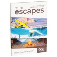 Mini Escapes 03 - Ultimo Viaggio in Antartide