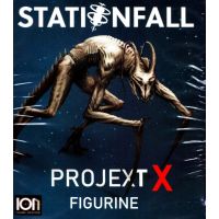 Stationfall - Project X Monster Miniature