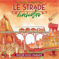 Le Strade d'Inchiostro - Rosso Fiammante Danneggiato (L1)