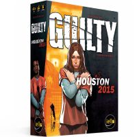 Guilty - Houston 2015