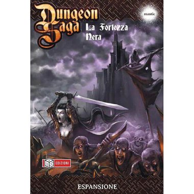 Copertina di Dungeon Saga: La Fortezza Nera Copertina di Dungeon Saga: La Fortezza Nera